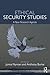 Ethical Security Studies: A New Research Agenda (Routledge Critical Security Studies)