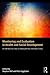 Monitoring and Evaluation in Health and Social Development: Interpretive and Ethnographic Perspectives