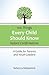 100 Things Every Child Should Know Before Confirmation: A Guide for Parents and Youth Leaders