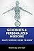 GENOMICS AND PERSONALIZED MEDICINE: What Everyone Needs to Know®