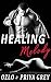 Healing Melody by Ozlo Grey