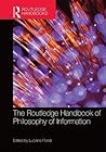 The Routledge Handbook of Philosophy of Information