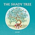 The Shady Tree