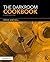 The Darkroom Cookbook