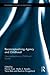Reconceptualising Agency and Childhood: New perspectives in Childhood Studies (Routledge Research in Education)