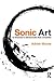 Sonic Art