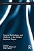 Science, Technology, and Medicine in the Modern Japanese Empire by David G. Wittner