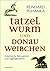 Tatzelwurm und Donauweibchen: Österreichs Naturgeister und Sagengestalten (German Edition)