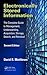 Electronically Stored Information: The Complete Guide to Management, Understanding, Acquisition, Storage, Search, and Retrieval, Second Edition