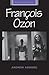 François Ozon (French Film Directors Series)