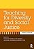 Teaching for Diversity and Social Justice by Maurianne Adams Teaching for Diversity and Social Justice by Maurianne Adams