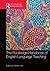 The Routledge Handbook of English Language Teaching (Routledge Handbooks in Applied Linguistics)