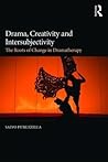 Drama, Creativity and Intersubjectivity