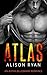 Atlas (Sons of the Billionaire Titan #1A)