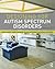 Designing for Autism Spectrum Disorders by Kristi Gaines