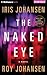 The Naked Eye (Kendra Michaels, #3)
