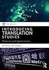 Introducing Translation Studies by Jeremy Munday
