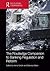 The Routledge Companion to Banking Regulation and Reform (Routledge Companions in Business, Management and Marketing)