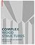 Advanced Timber Structures: Architectural Designs and Digital Dimensioning
