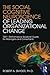 The Social Cognitive Neuroscience of Leading Organizational Change