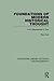 Foundations of Modern Historical Thought: From Machiavelli to Vico (Routledge Library Editions: Historiography)