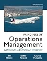 Principles of Operations Management: Sustainability and Supply Chain Management Principles of Operations Management: Sustainability and Supply Chain Management