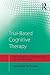 Trial-Based Cognitive Therapy (CBT Distinctive Features)
