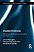 Disabled Childhoods: Monitoring Differences and Emerging Identities (Routledge Advances in Disability Studies)