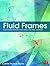 Fluid Frames: Experimental Animation with Sand, Clay, Paint, and Pixels