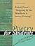 A Study Guide to Robert Frost's Stopping by the Woods on a Snowy Evening (Poems for Students)