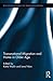 Transnational Migration and Home in Older Age (Routledge Research in Transnationalism)