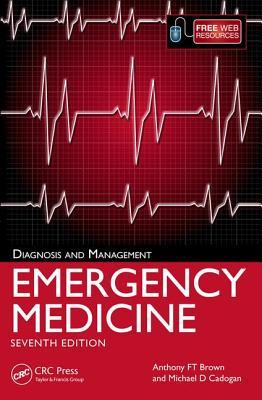 Emergency Medicine: Diagnosis and Management, 7th Edition (Paperback)