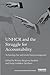 UNHCR and the Struggle for Accountability: Technology, law and results-based management (Routledge Humanitarian Studies)