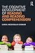 The Cognitive Development of Reading and Reading Comprehension