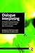 Dialogue Interpreting: A Guide to Interpreting in Public Services and the Community (Routledge Interpreting Guides)