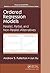 Ordered Regression Models: Parallel, Partial, and Non-Parallel Alternatives (Chapman & Hall/CRC Statistics in the Social and Behavioral Sciences)