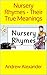 Nursery Rhymes - Their True Meanings