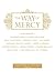 The Way of Mercy