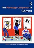 The Routledge Companion to Comics