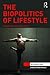 The Biopolitics of Lifestyle: Foucault, Ethics and Healthy Choices (Interventions)