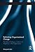 Rethinking Organizational Change (Routledge Studies in Organizational Change & Development)