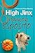High Jinx (Paws & Pose Myst...