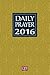 Daily Prayer 2016
