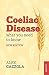 Coeliac Disease: What You Need to Know (Revised)