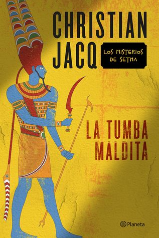 Portada de La tumba maldita, de Christian Jacq