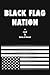 Black Flag Nation