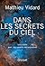 Dans les secrets du ciel: R...
