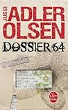 Dossier 64 by Jussi Adler-Olsen