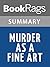 Summary & Study Guide Murder as a Fine Art by David Morrell