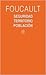 Seguridad, territorio, poblacion. Curso del Collège de France, 1977-1978